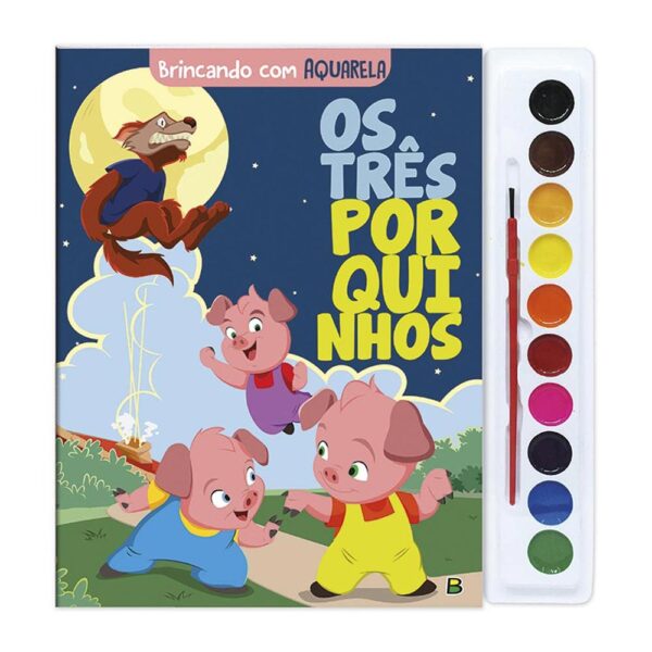 Brincando com Aquarela: Os Três Porquinhos Todolivro